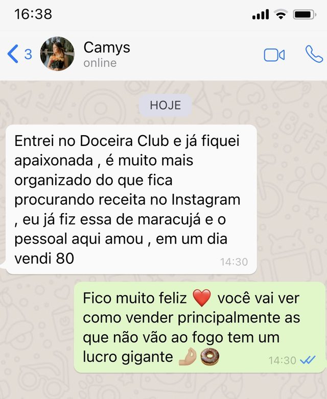 Mensagem da Camys: fiz a de maracujá e em um dia vendi 80
