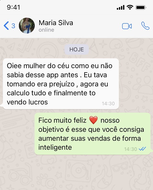 Mensagem da Maria Silva: eu tava tomando prejuízo, agora calculo tudo